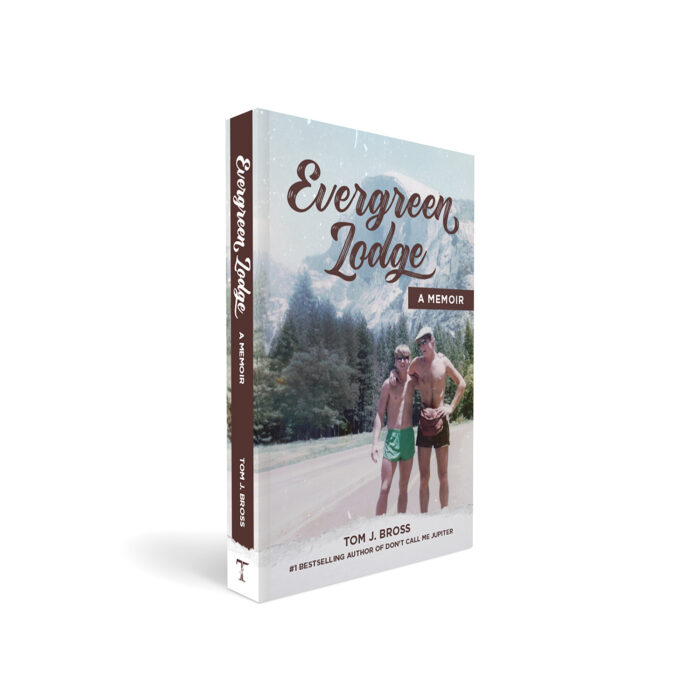 Evergreen Lodge: A Memoir.